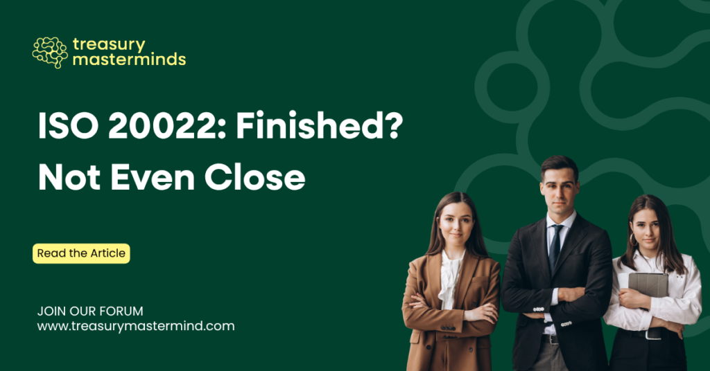 ISO 20022-Treasury Masterminds