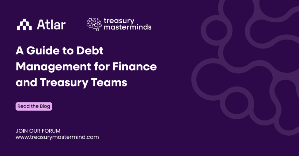 Debt Management for Finance and Treasury Teams-Treasury Masterminds