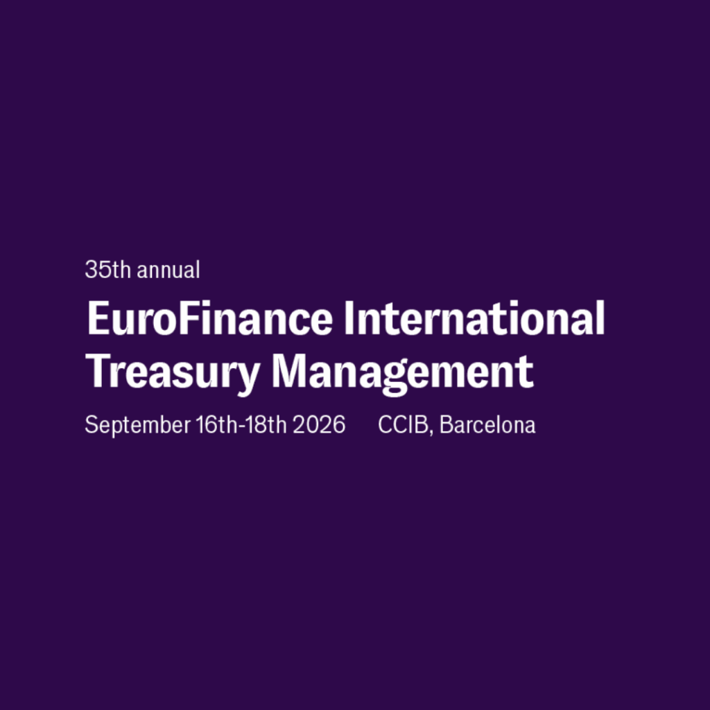 35th EuroFinance International Treasury Management 2026